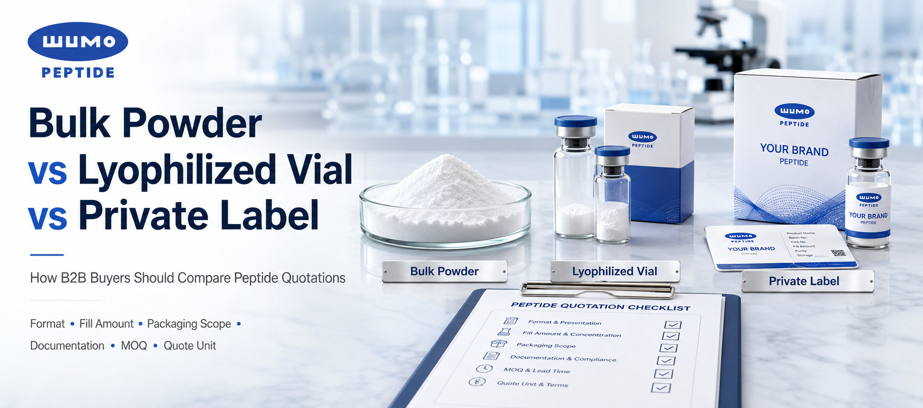 Bulk Powder vs Lyophilized Vial vs Private Label: How B2B Buyers Should Compare Peptide Quotations
